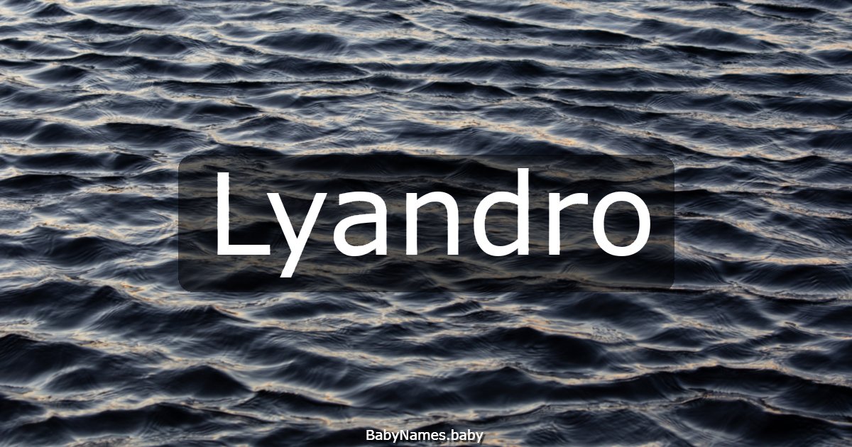 Lyandro