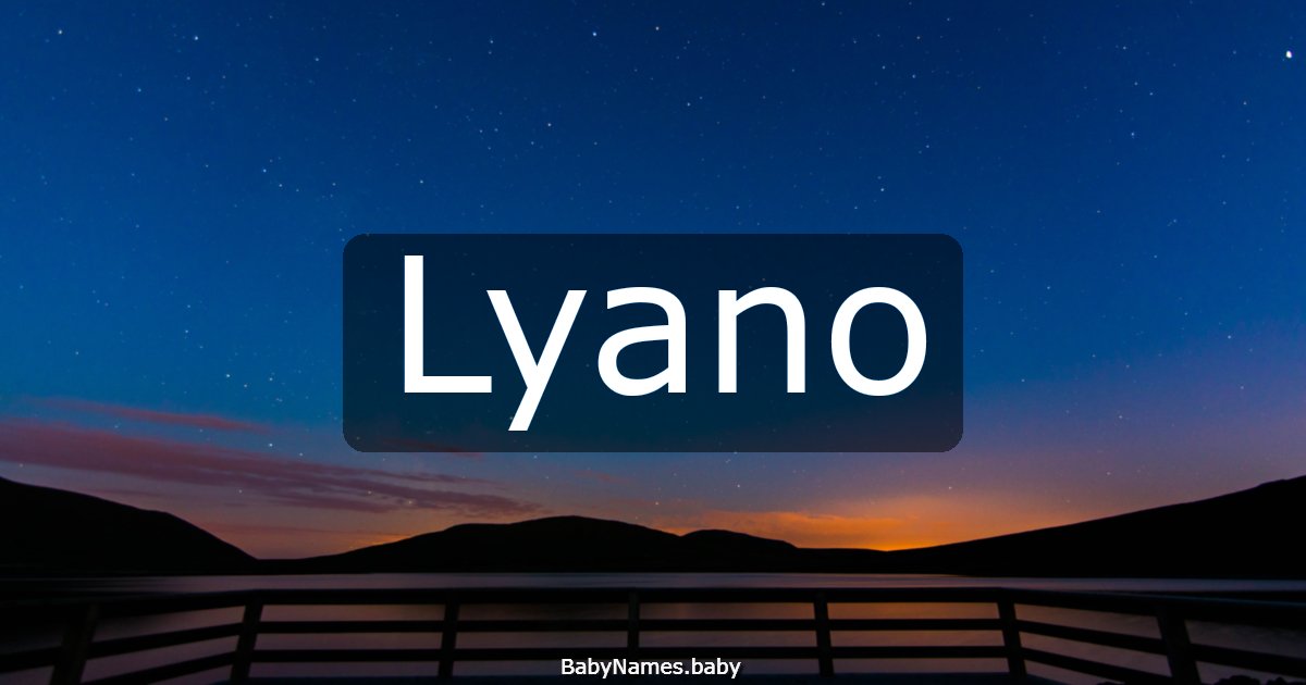 Lyano