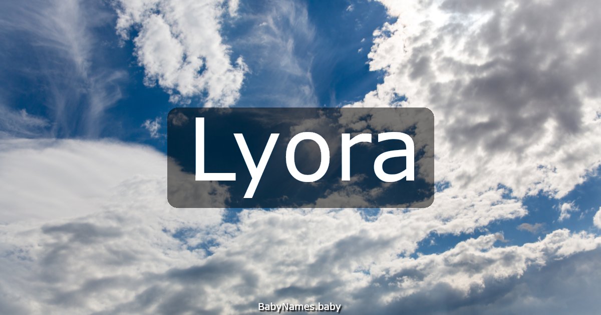 Lyora