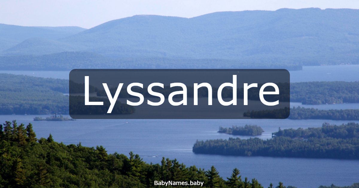 Lyssandre