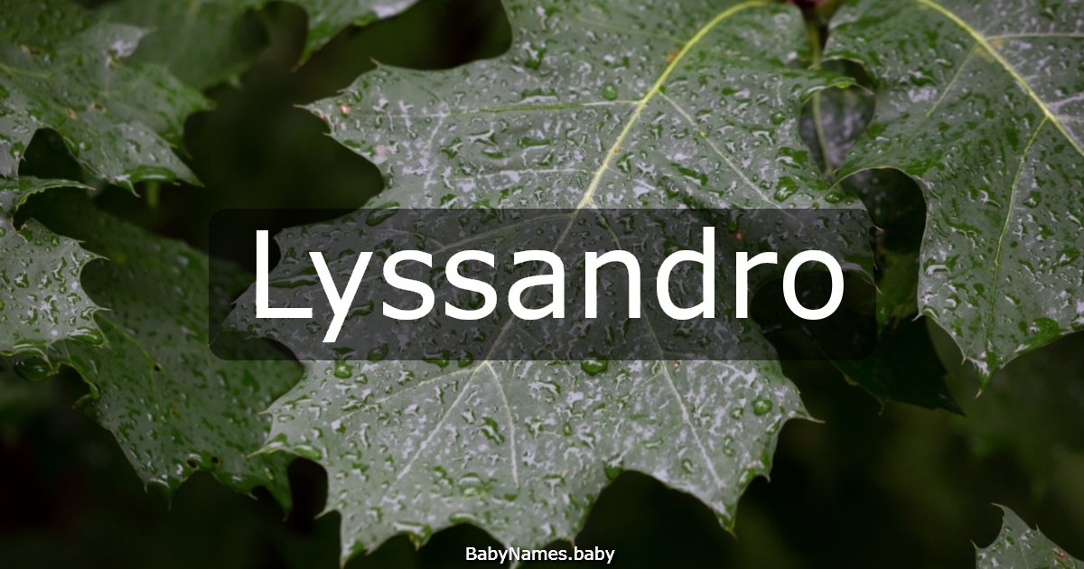Lyssandro