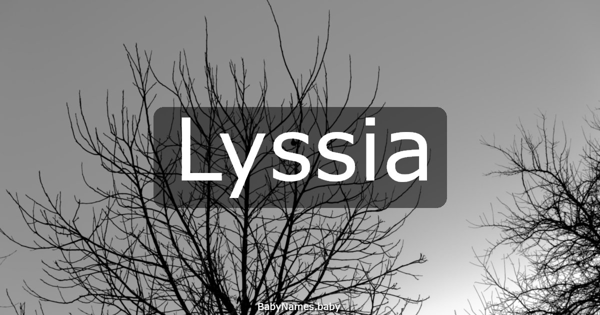 Lyssia