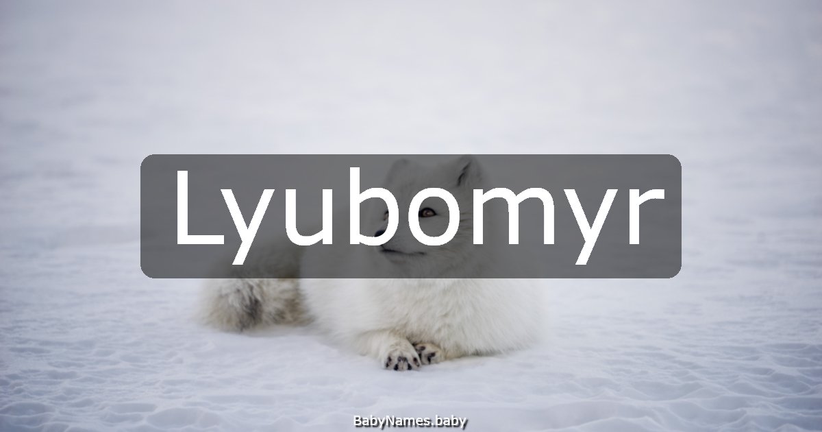 Lyubomyr