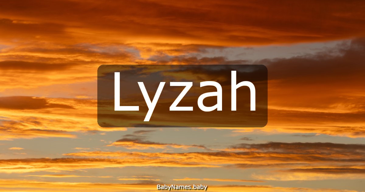 Lyzah