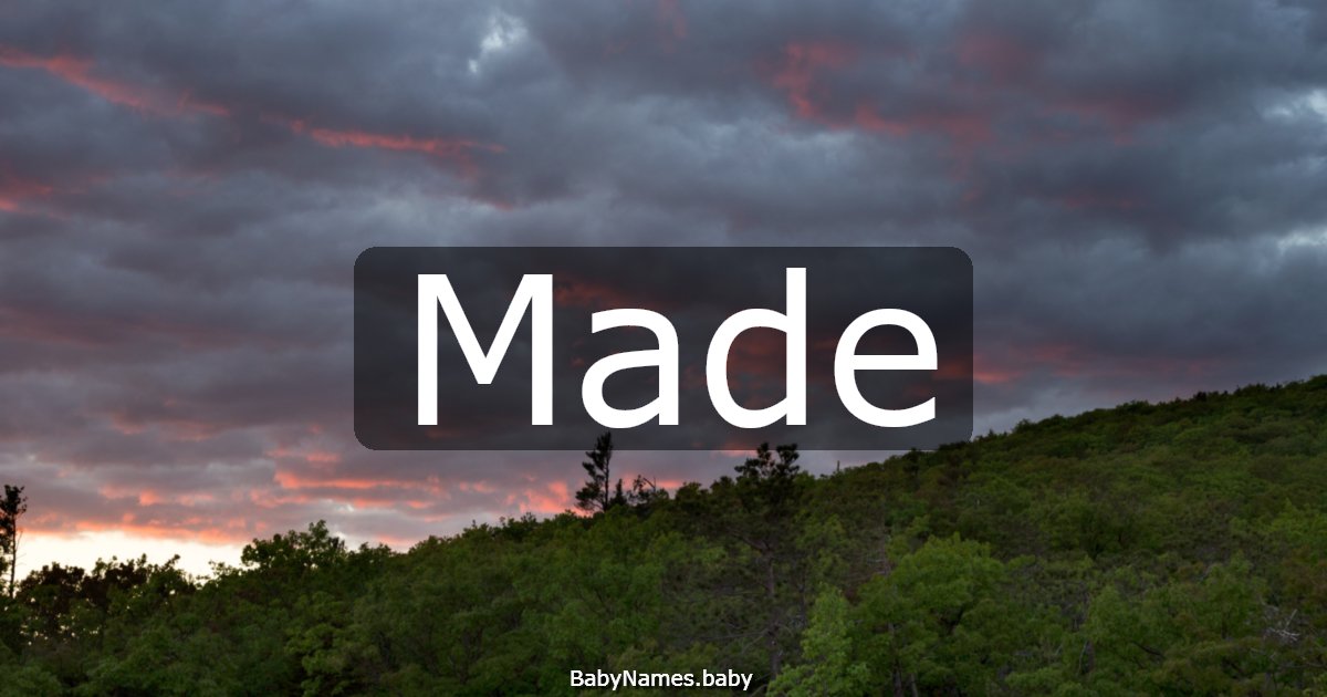 Made
