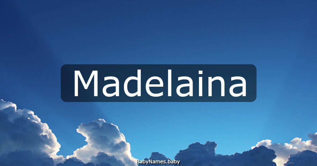 Madelaina