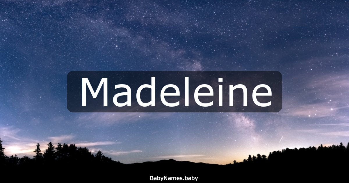 Madeleine