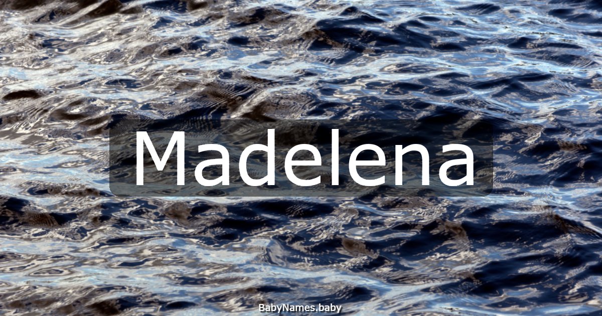 Madelena