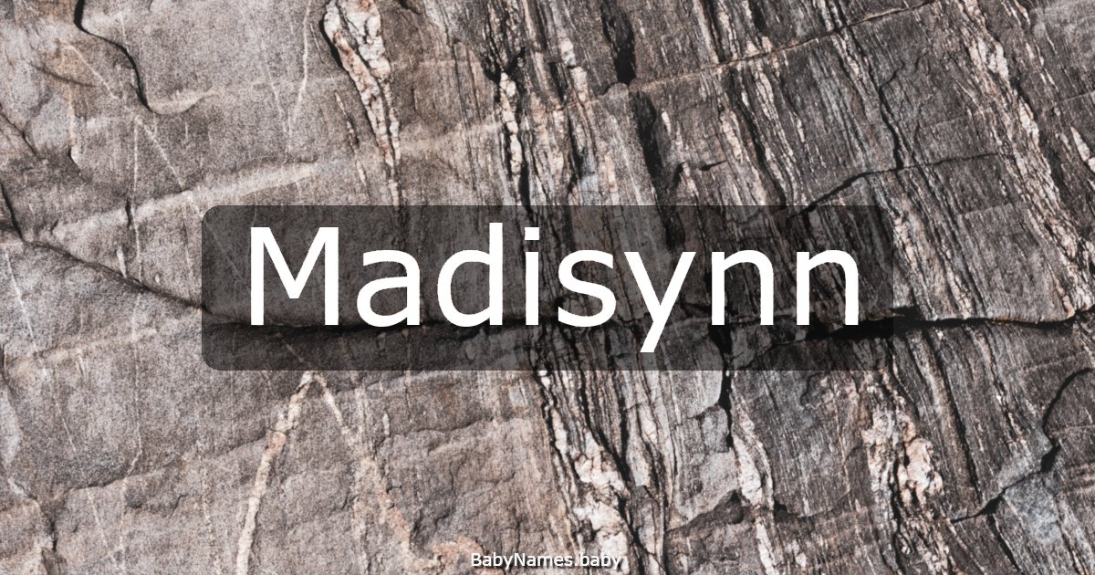 Madisynn
