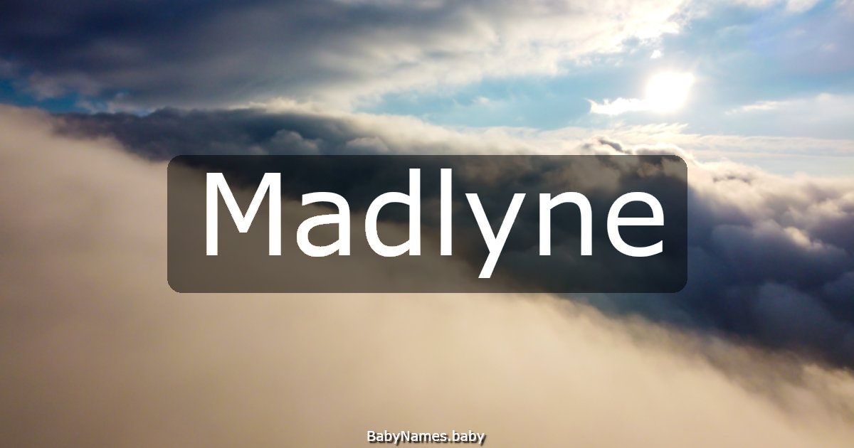 Madlyne