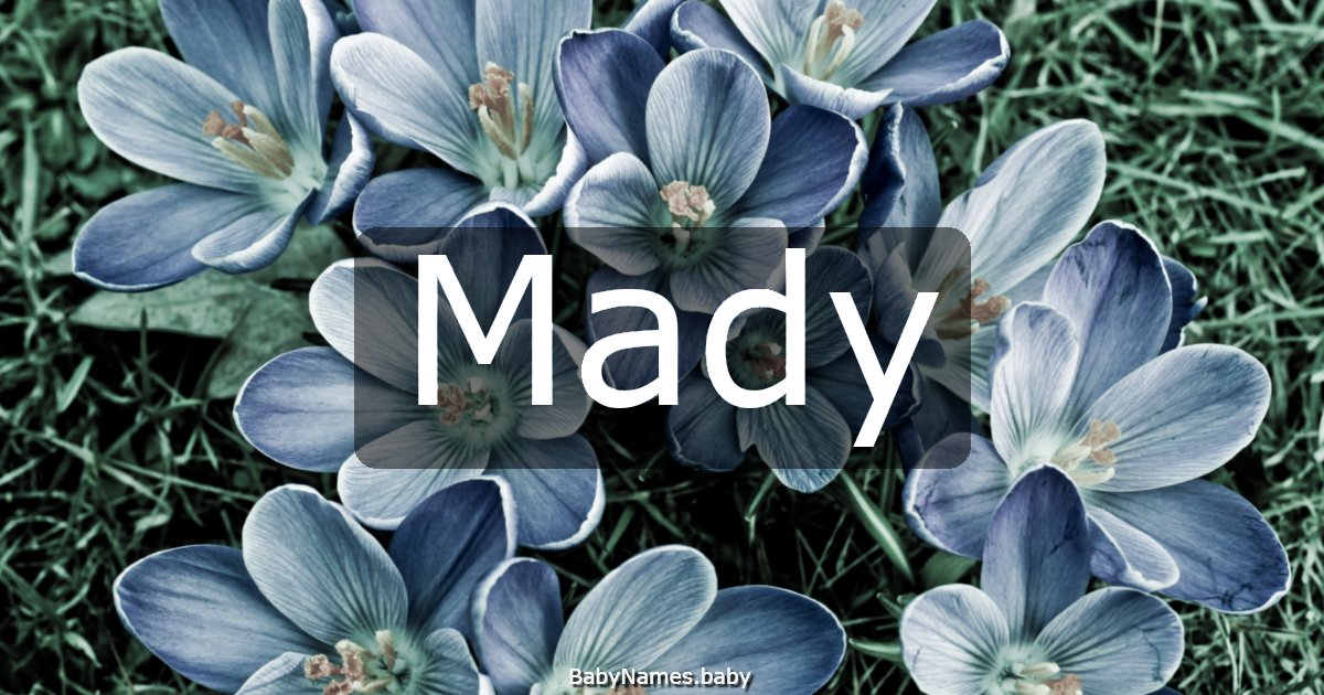 Mady