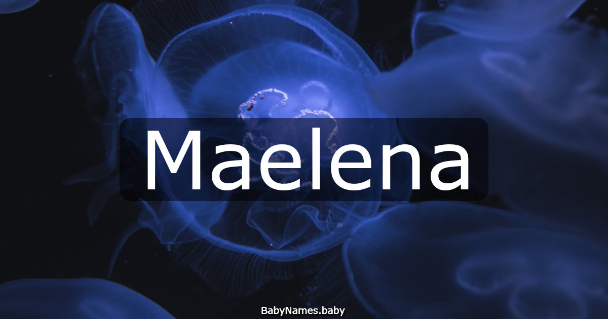 Maelena