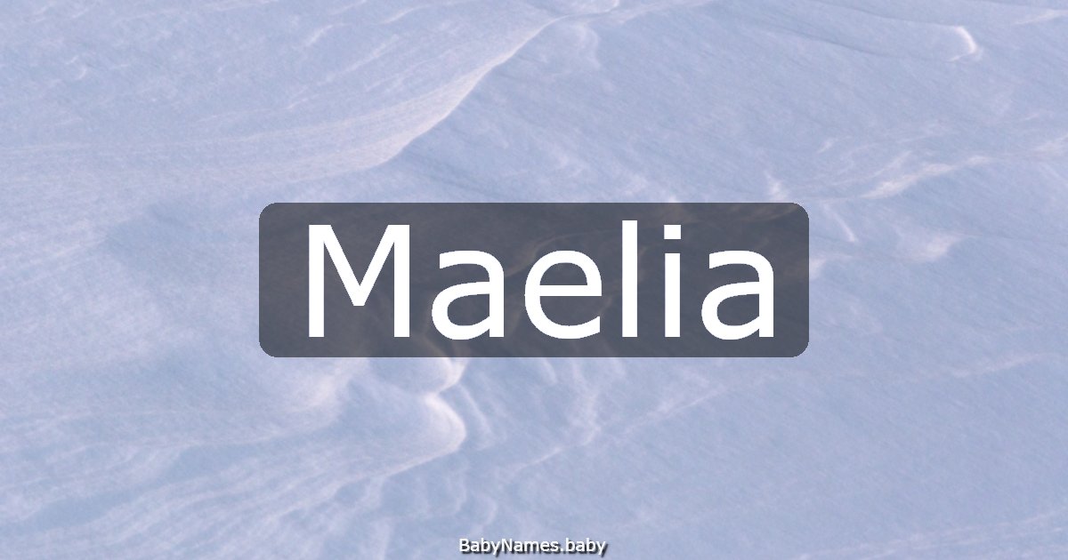 Maelia