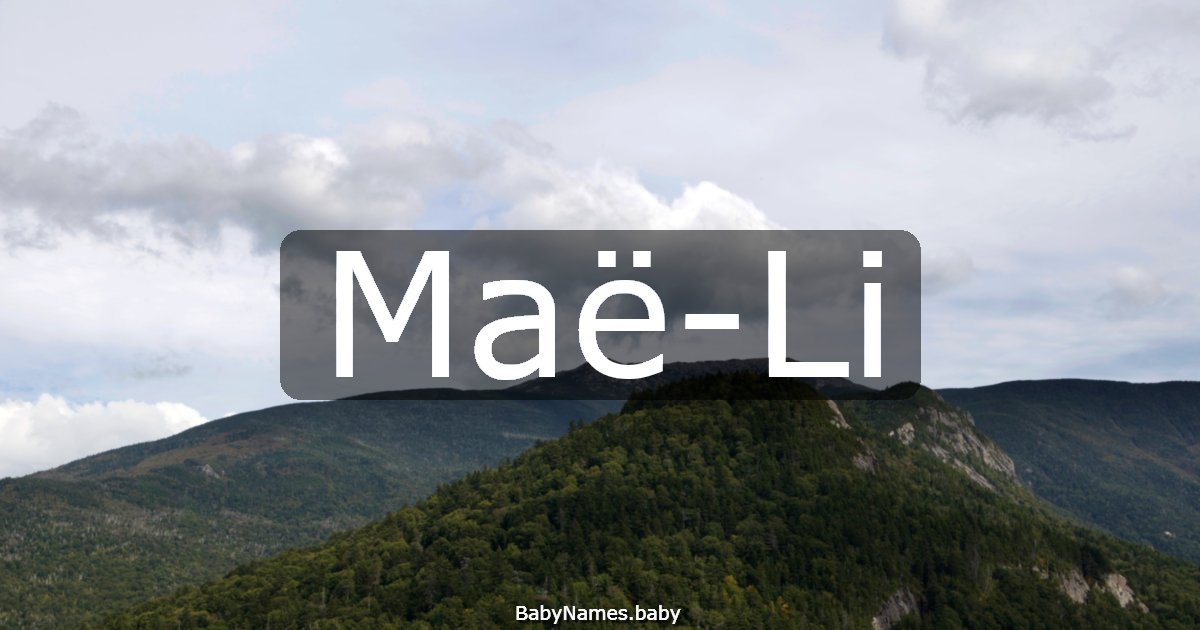 Maë-Li