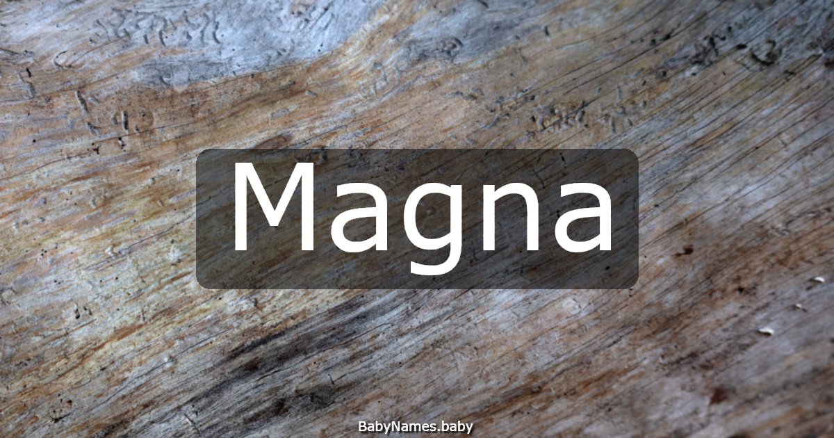 Magna