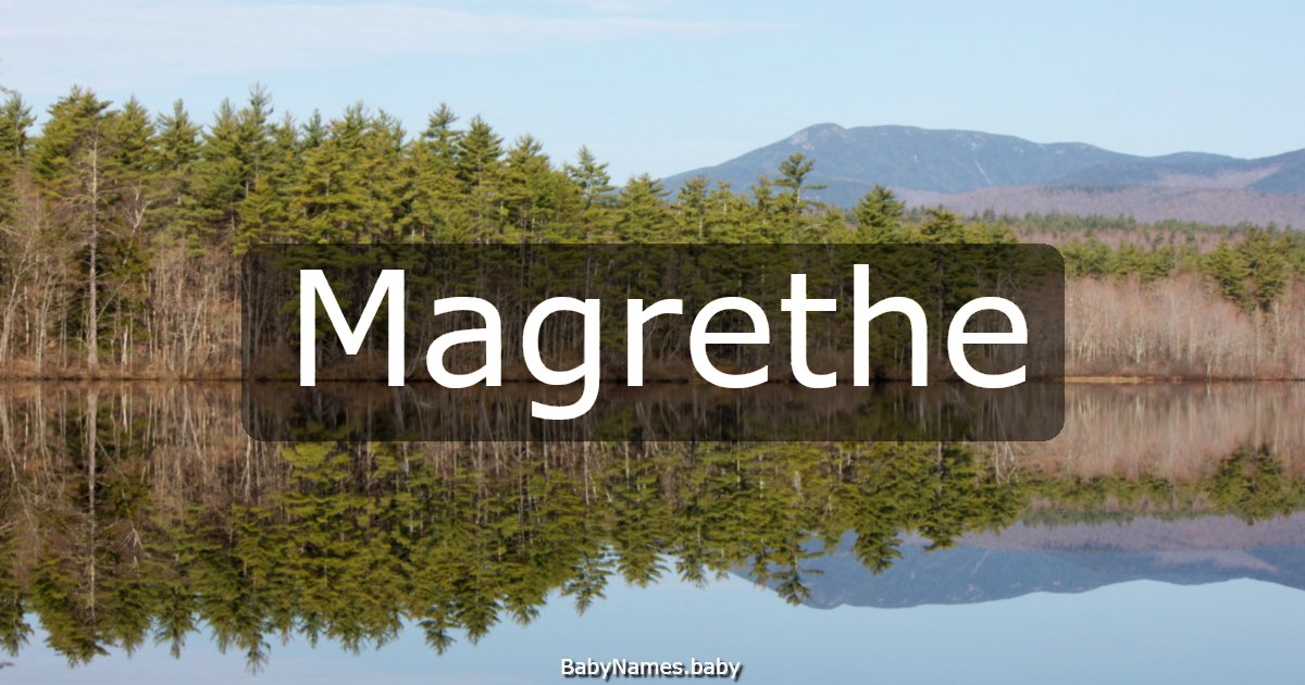 Magrethe