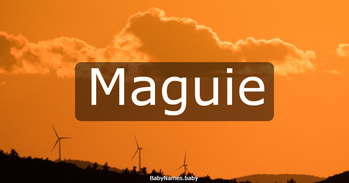 Maguie
