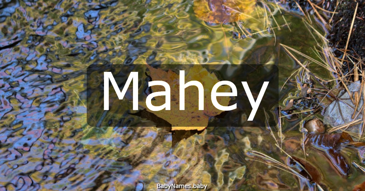 Mahey