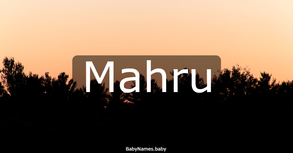 Mahru