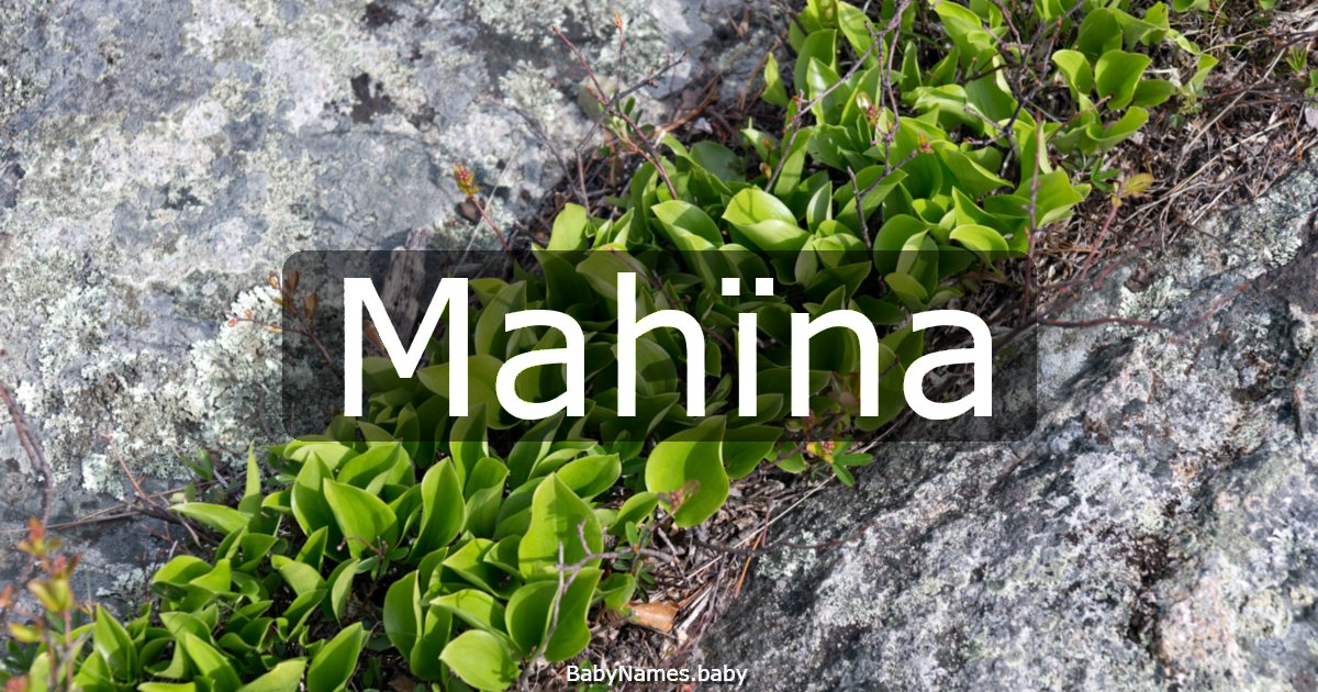 Mahïna