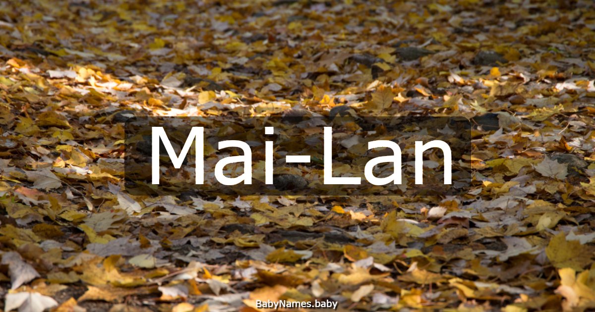 Mai-Lan