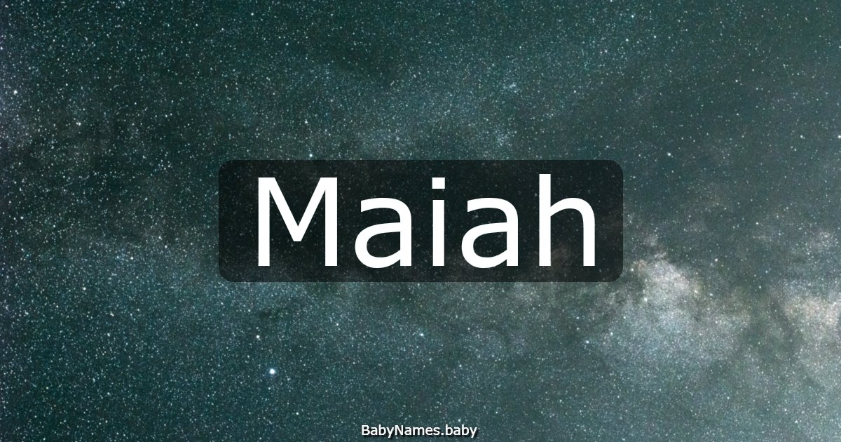 Maiah