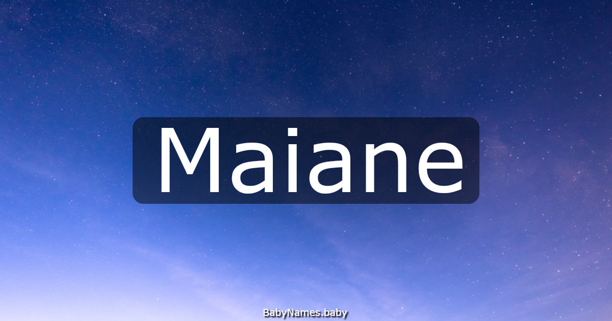 Maiane