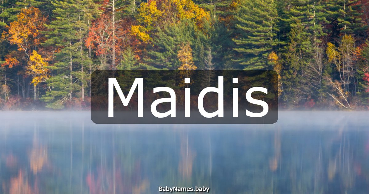Maidis