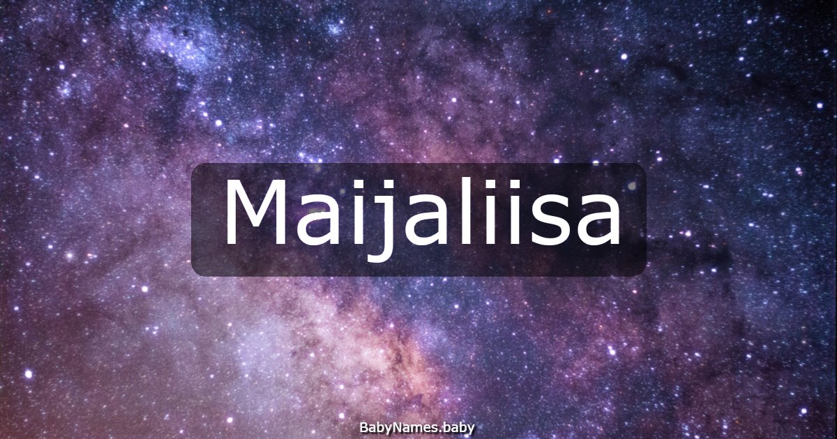 Maijaliisa