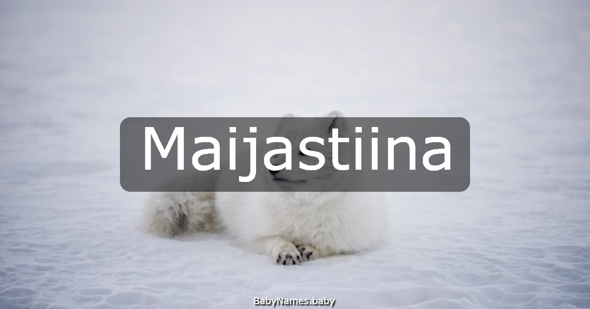 Maijastiina