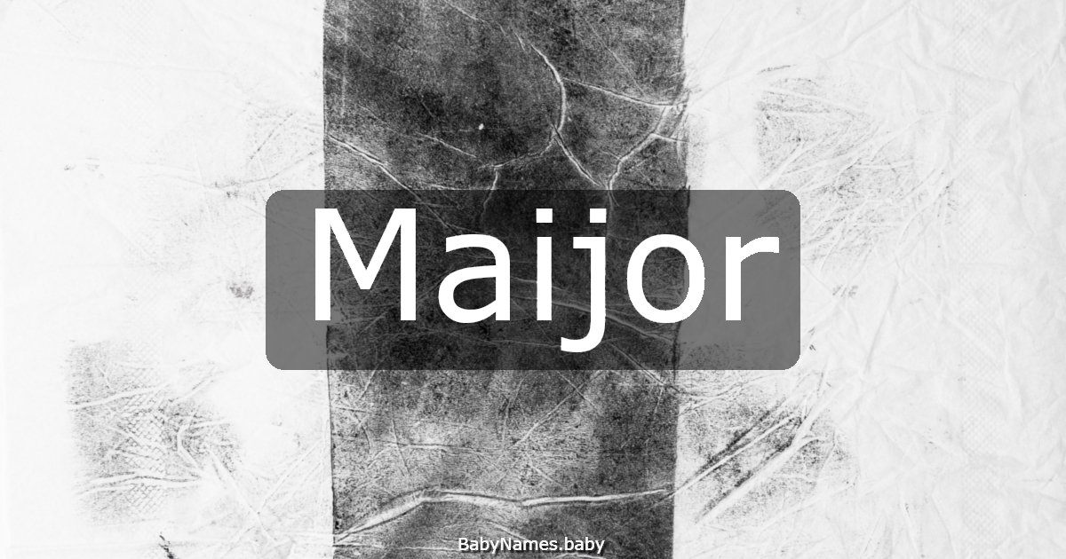Maijor