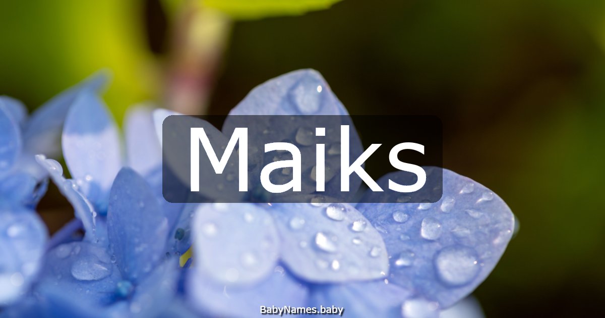 Maiks