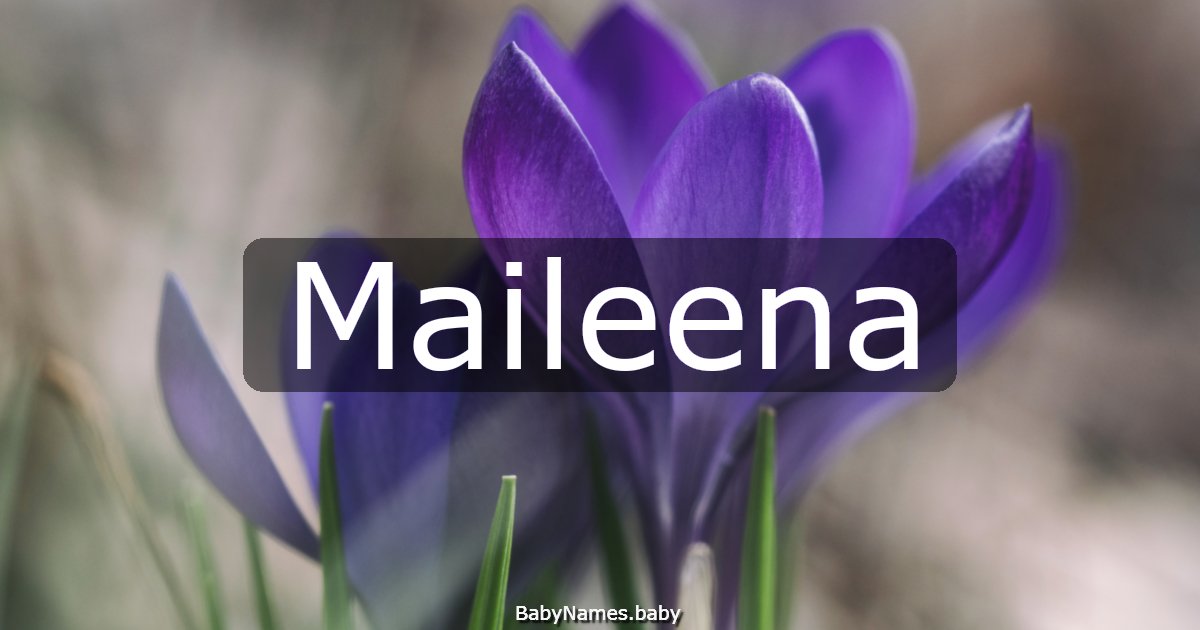 Maileena