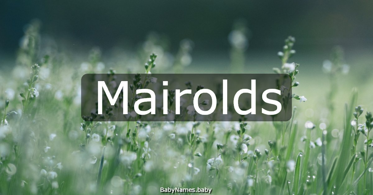 Mairolds
