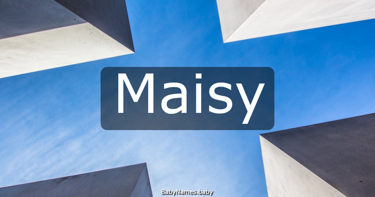 Maisy