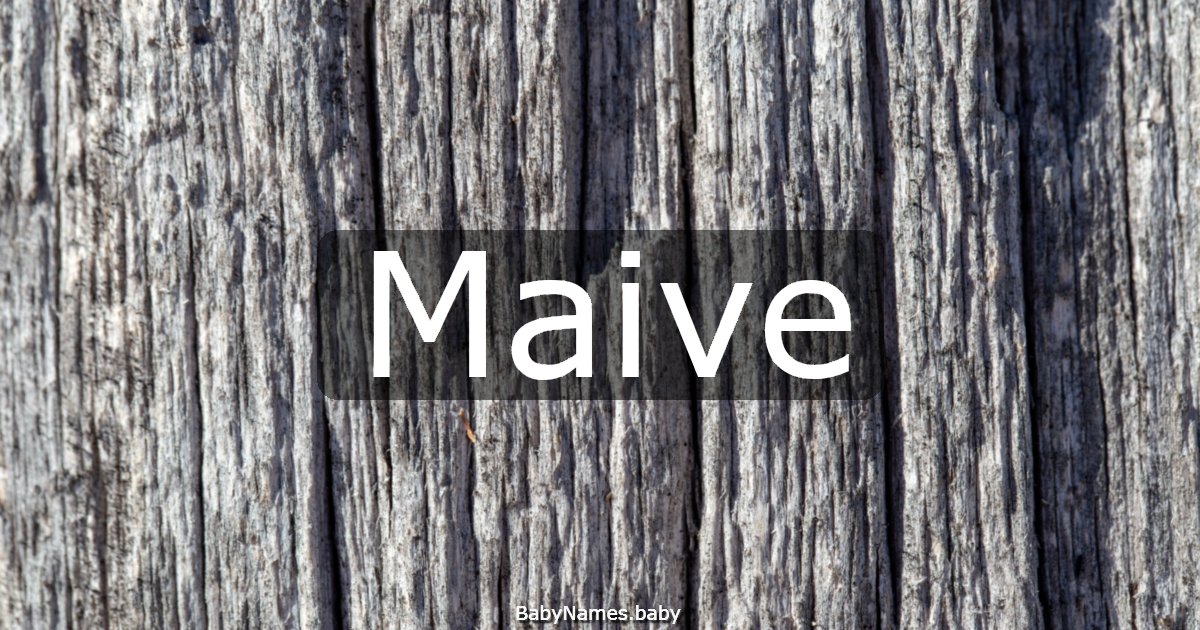 Maive