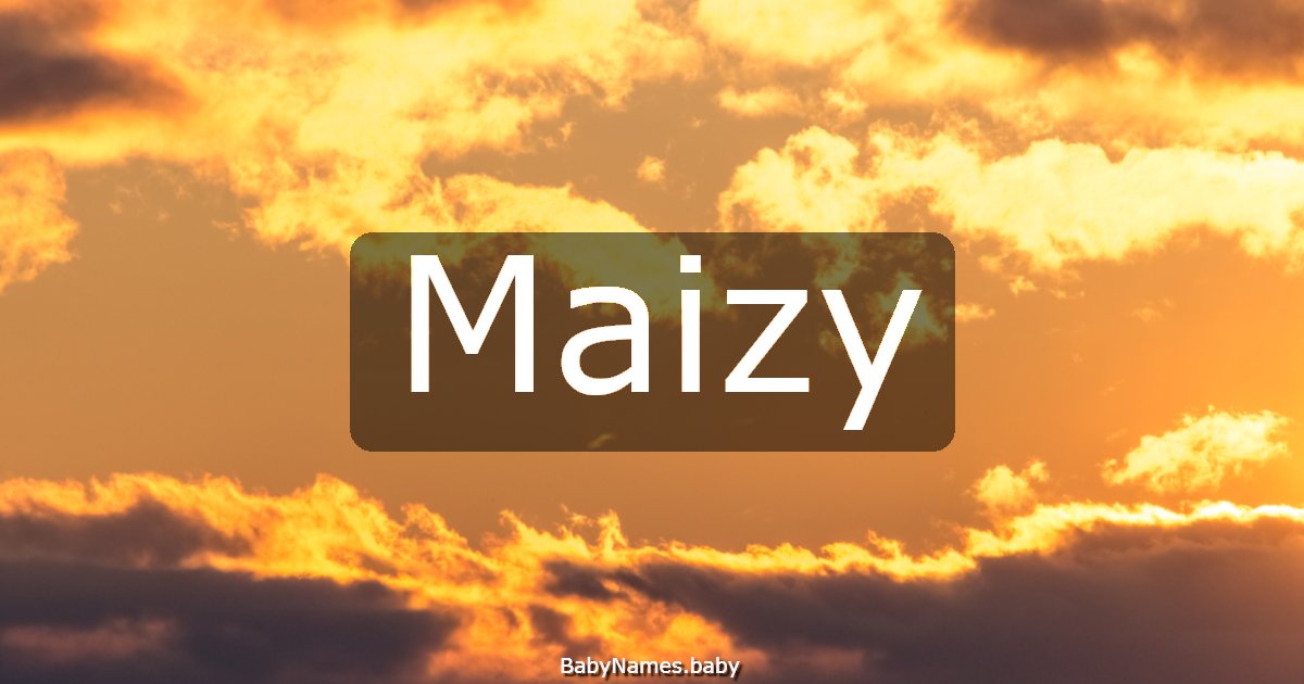 Maizy