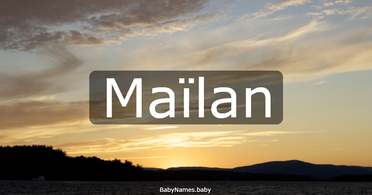 Maïlan