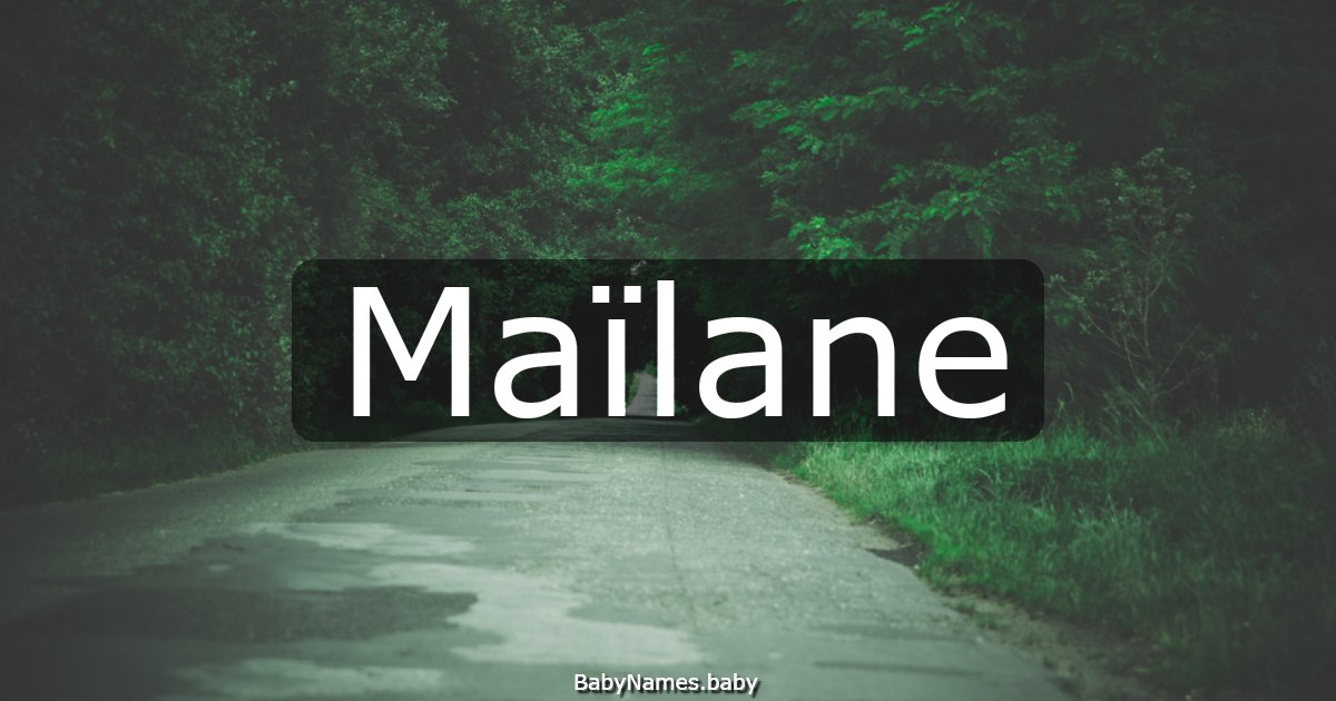 Maïlane