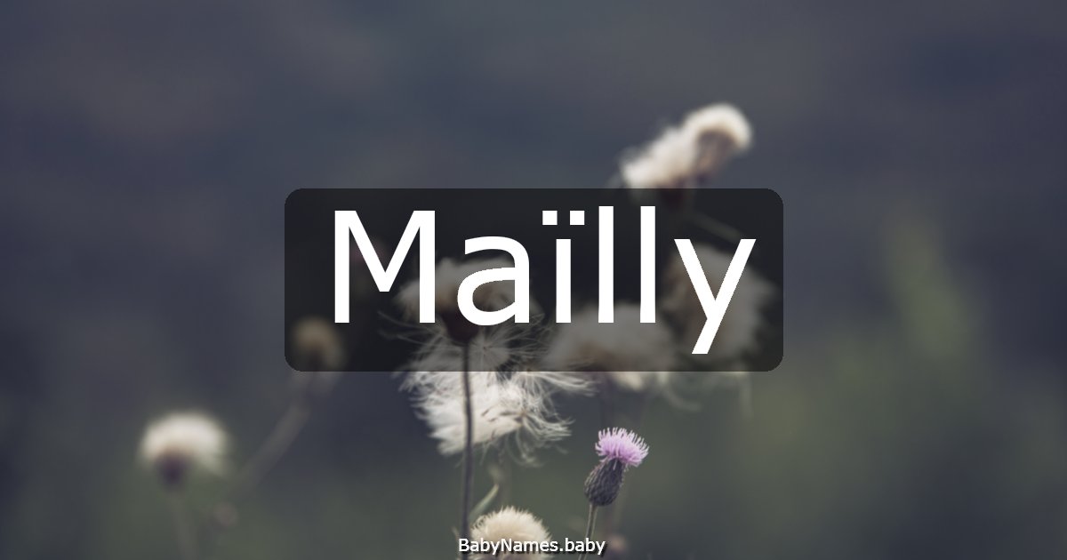 Maïlly