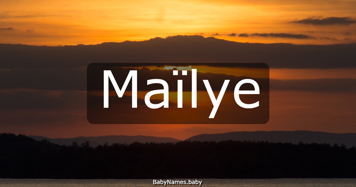 Maïlye