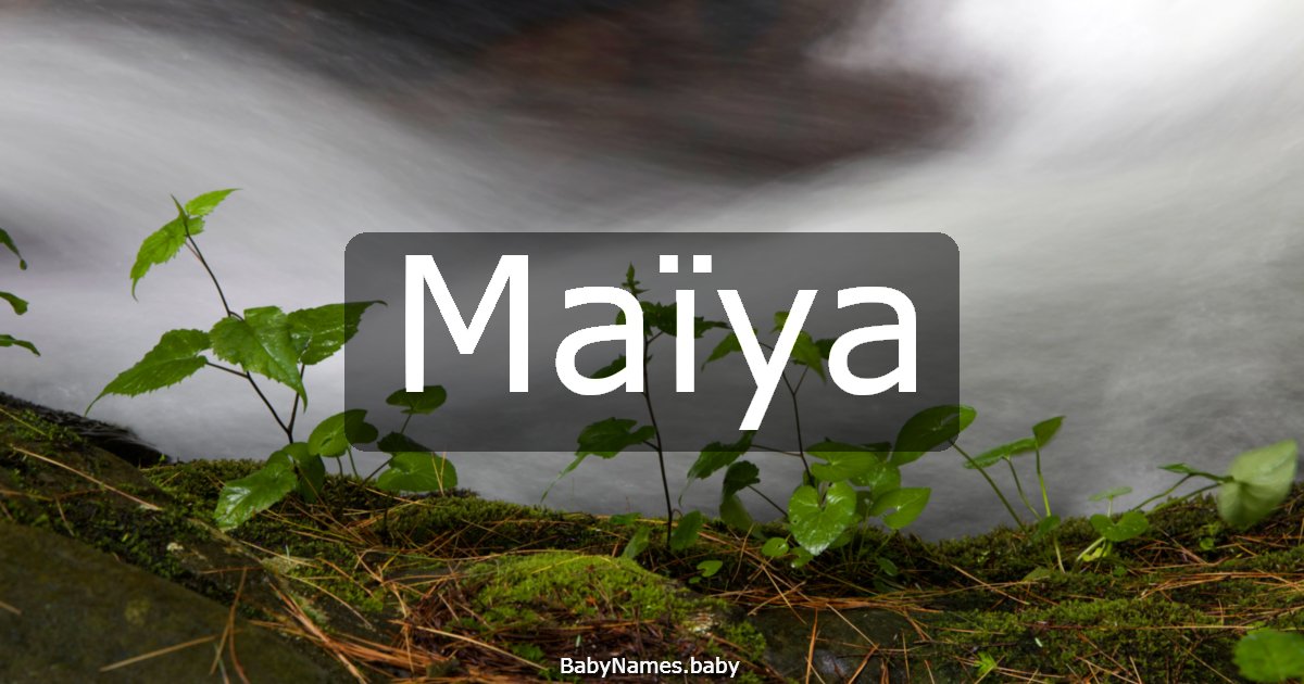 Maïya