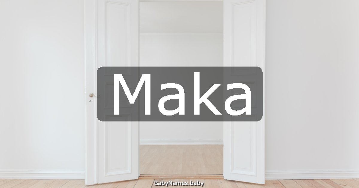 Maka