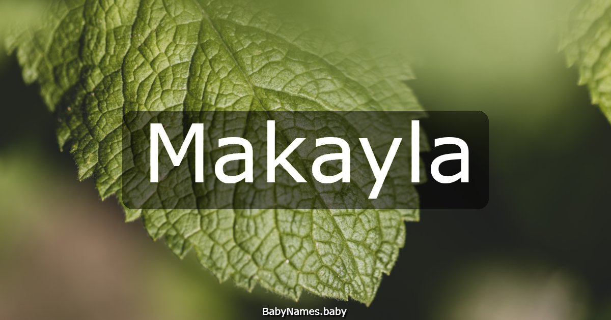 Makayla