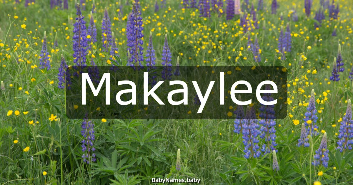 Makaylee