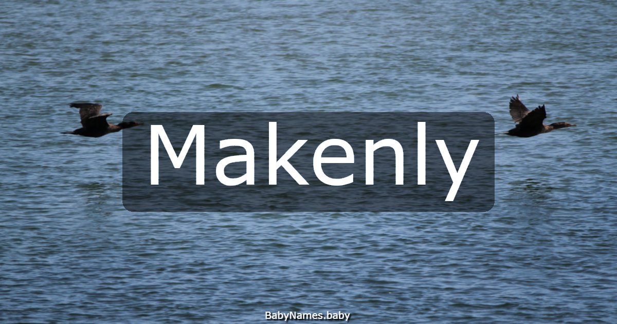 Makenly