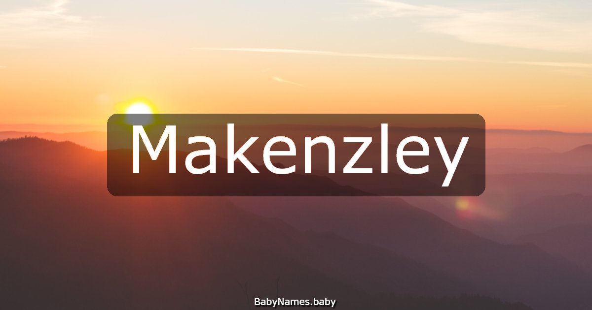 Makenzley