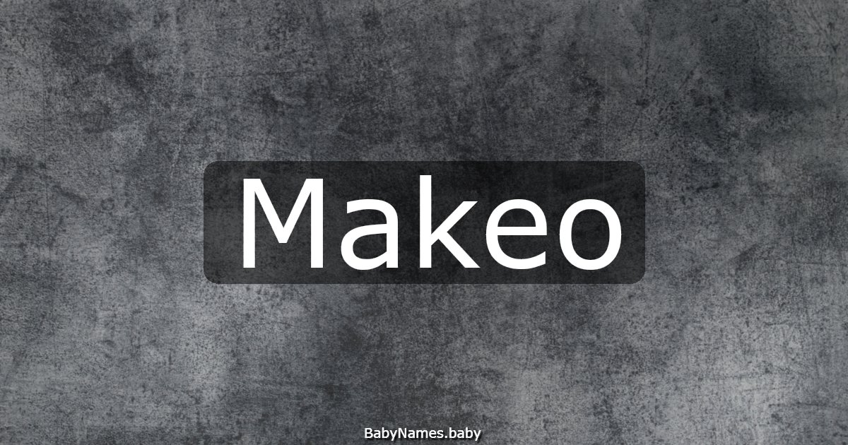 Makeo