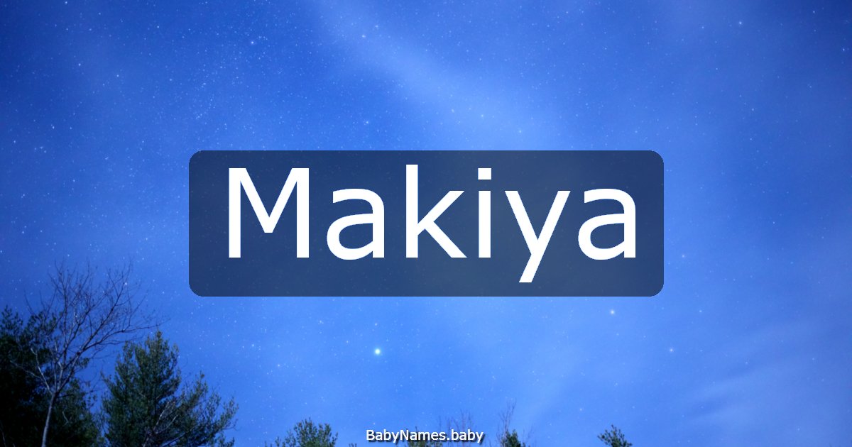 Makiya