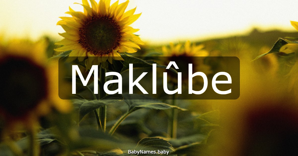 Maklûbe